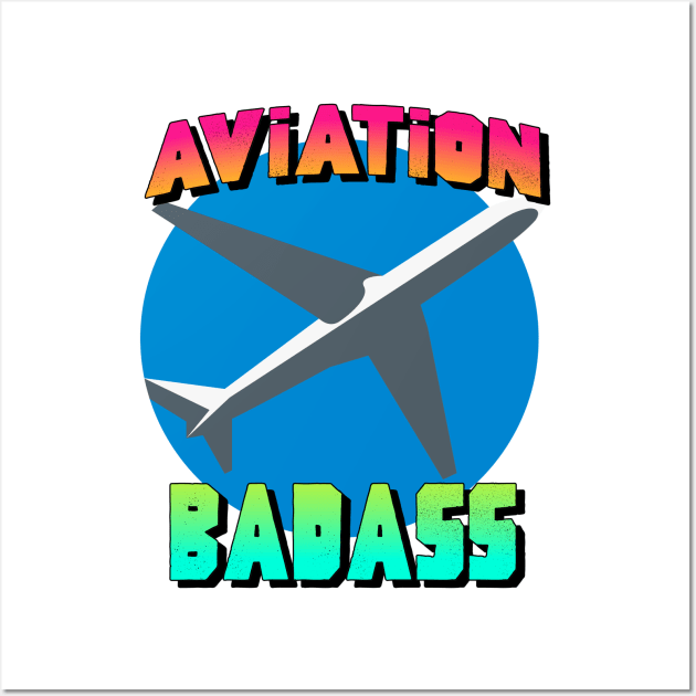 aviation badass Wall Art by juinwonderland 41